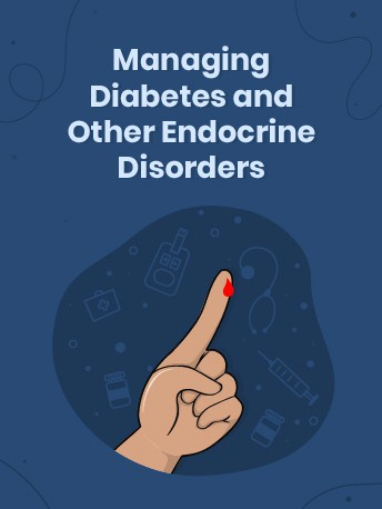 Understanding Diabetes and Other Endocrine Disorders