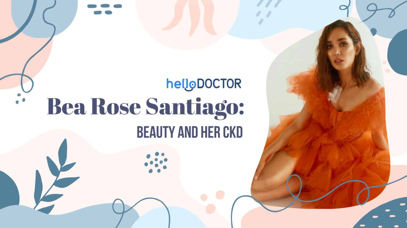 Miss International 2013 Bea Rose Santiago on Her Chronic Kidney Disease