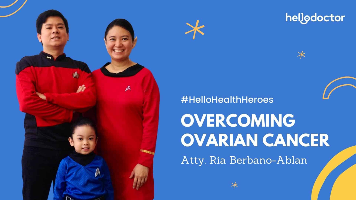 Hello Health Heroes' Atty Ria Berbano-Ablan on Overcoming Ovarian Cancer