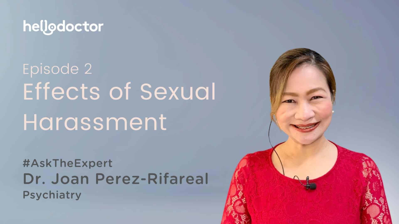 #AskTheExpert with Doc Joan Rifareal | Ep. 2: Effects of Sexual Harassment