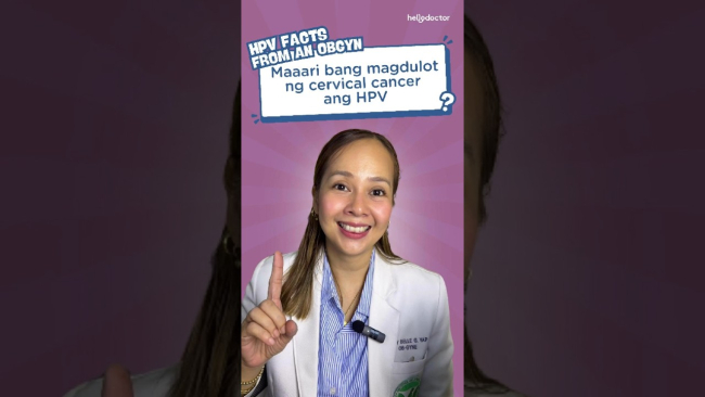 HPV Facts: Maaari bang magdulot ng cervical cancer ang HPV?