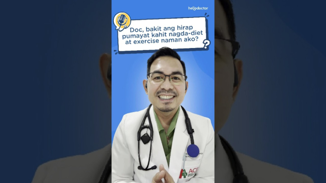 Doc, bakit ang hirap pumayat kahit nagda-diet at exercise naman ako?